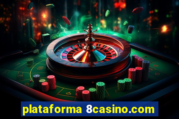 plataforma 8casino.com